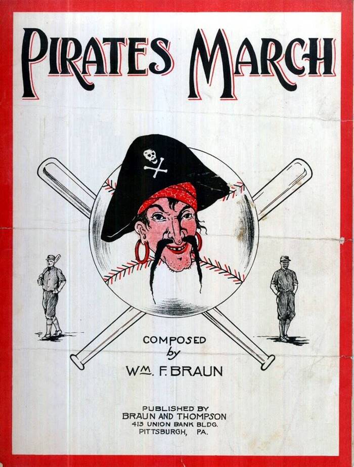 Pirates March - 1925 song by Wm Braun