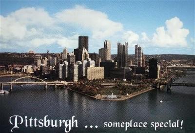 Pittsburgh ... Someplace Special