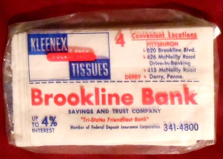 Brookline Savings and Trust Kleenex packet.